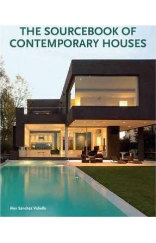 The Sourcebook of Contemporary Houses